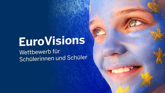 EuroVisions 2026 Europa im Wandel – Geschichten von früher, Bilder von morgen