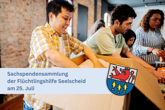 Sachspendensammlung der Flüchtlingshilfe Seelscheid am 25. Juli
